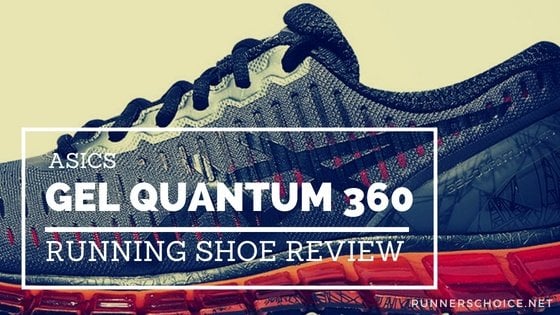 asic gel quantum 360 review